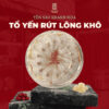 Tổ Yến Rút Lông Khô Nguyên Tổ 9 Tổ yến rút lông khô nguyên tổ tinh chế – yến sào Khánh Hòa