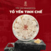 Tổ Yến Tinh Chế 10 Tổ yến tinh chế Khánh Hòa – tinh chế thủ công giữ nguyên dưỡng chất